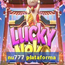 nu777 plataforma